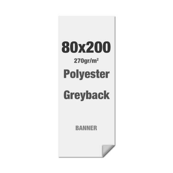 Polyester Greyback 270 g/m2 80 x 200 cm - L-Banner - PVC Free